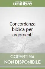 Sconto Concordanza biblica per argomenti