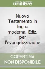 Professionale Nuovo Testamento in lingua moderna. Ediz. per l‘evangelizzazione