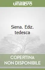 Siena. Ediz. tedesca Offerta