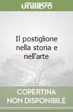 Prezzo Basso Il postiglione nella storia e nell‘arte