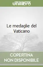 Ordina Subito Le medaglie del Vaticano