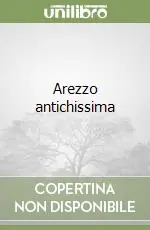 Arezzo antichissima Quantità Limitata