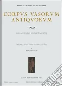 Corpus vasorum antiquorum. Vol. 41 Orvieto, Museo Claudio Faina (1) Scelto Dai Clienti