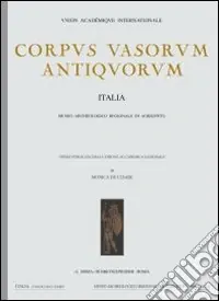 Corpus vasorum antiquorum. Vol. 52 Gela, Museo archeologico nazionale (1) Ultima Occasione