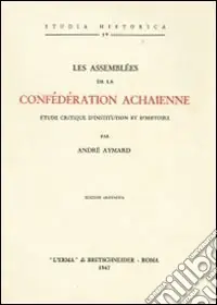 Prezzo Di Fabbrica Les assemblées de la confédération achaïenne (1938)