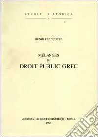 Mélanges de droit public grec (1904) Spedito Oggi