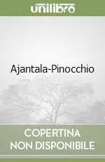 Ajantala-Pinocchio Scelto Dai Clienti