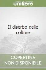 Occasione Imperdibile Il diserbo delle colture