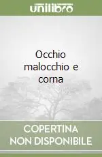 Prezzo Basso Occhio malocchio e corna
