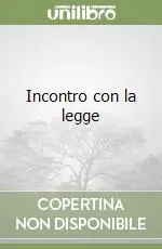 Prezzo Conveniente Incontro con la legge