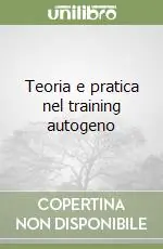 Saldi Teoria e pratica nel training autogeno