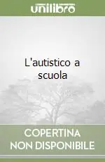 L‘autistico a scuola Prezzo Di Fabbrica