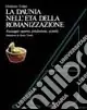La Daunia nell‘età della romanizzazione. Paesaggio agrario, produzione, scambi Più Venduto