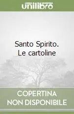 Più Venduto Santo Spirito. Le cartoline