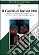 Pagamento Sicuro Il concilio di Bari del 1098. Atti del Convegno storico internazionale e celebrazioni del 9º centenario del Concilio