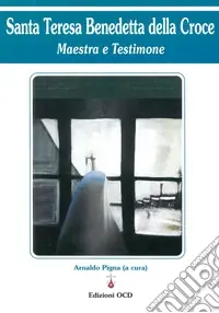 Promozione Esclusiva Santa Teresa Benedetta della Croce. Maestra e testimone