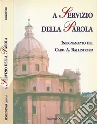 Occasione Imperdibile A servizio della parola. Insegnamento del card. A. Ballestrero