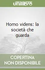 Homo videns la società che guarda Acquista Ora