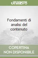 Fondamenti di analisi del contenuto Nuovo Arrivo