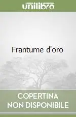 Subito Disponibile Frantume d‘oro