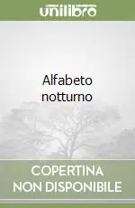 Alfabeto notturno Soddisfatti O Rimborsati