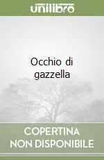 Professionale Occhio di gazzella