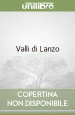 Valli di Lanzo Ultima Occasione