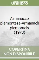 Almanacco piemontese-Armanach piemonteis (1978) Occasione Imperdibile