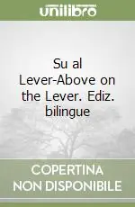 Pagamento Sicuro Su al Lever-Above on the Lever. Ediz. bilingue