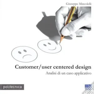 Direttamente Dal Produttore Customer/user centered design. Analisi di un caso applicativo