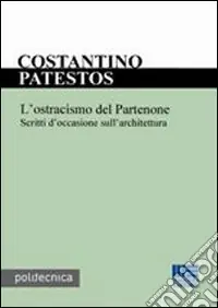 L‘ostracismo del Partenone Offerta Del Giorno
