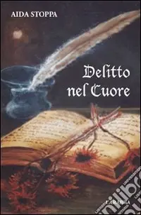 Delitto nel cuore Compra Oggi Stesso