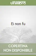 Ei non fu Scelto Dai Clienti