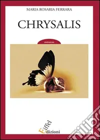 A Buon Prezzo Chrysalis