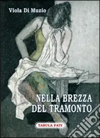 Nella brezza del tramonto Soddisfatti O Rimborsati