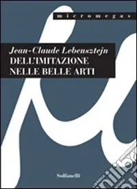 Dell‘imitazione nelle belle arti Solo Oggi