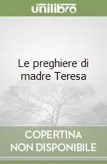 Solo Oggi Le preghiere di madre Teresa