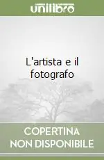 Promozione Esclusiva L‘artista e il fotografo
