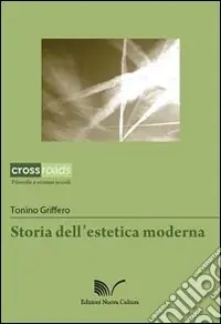 Novità Storia dell‘estetica moderna
