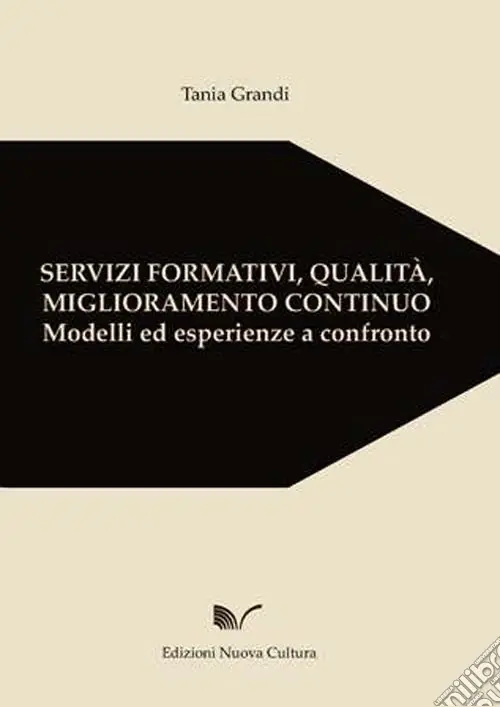 Servizi formativi, qualità, miglioramento continuo Economico