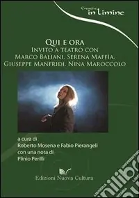 Qui e ora Direttamente Dal Produttore