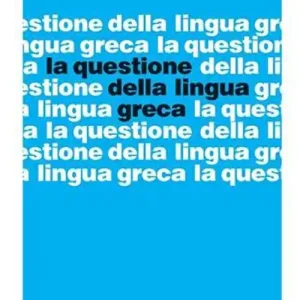 Miglior Prezzo Questione della lingua greca