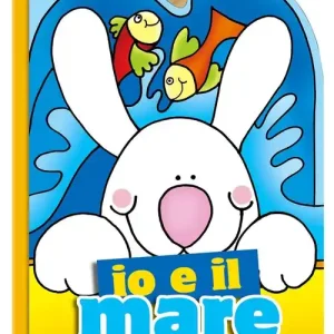 Promo Stagionale Io e il mare. Ediz. illustrata