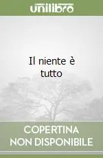 Prezzo Conveniente Il niente è tutto