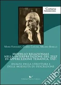 Nuova Collezione Modello relazionale nella interpretazione del test di appercezione tematica (TAT)