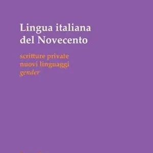 Promozione Esclusiva Lingua italiana del Novecento