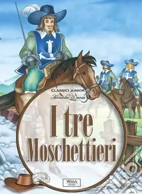 Compra Adesso I tre moschettieri