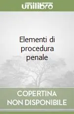 Elementi di procedura penale Bestseller