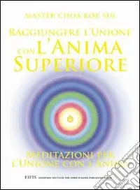 Raggiungere l‘unione con l‘anima Prezzo Ridotto