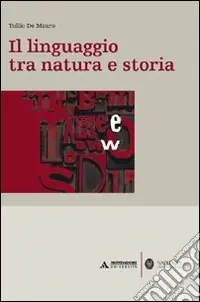 Il linguaggio tra natura e storia Più Venduto